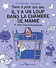 EB - Un joli livre pour enfants : "Il y a un loup dans la chambre de Mamie"...