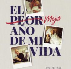 Fácil descarga de libros en inglés gratis. EL PEOR MEJOR AÑO DE MI VIDA in Spanish de POL  PALLEJA 9788417926076