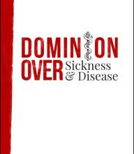 Download books for free in pdf Dominion Over Sickness and Disease 9781644571439 (English Edition) PDF FB2 CHM by Jonathan Shuttlesworth