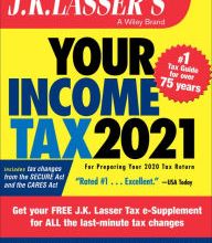 [download pdf] J.K. Lasser's Your Income Tax 2021: For Preparing Your 2020 Tax Return