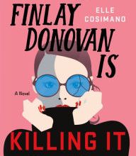 DOWNLOADS Finlay Donovan Is Killing It: A Mystery