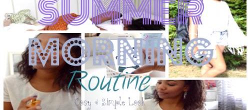 ❀ SUMMER MORNING ROUTINE / MA ROUTINE MATINALE D'ETE + Cosy & Simple Look / GRWM 1