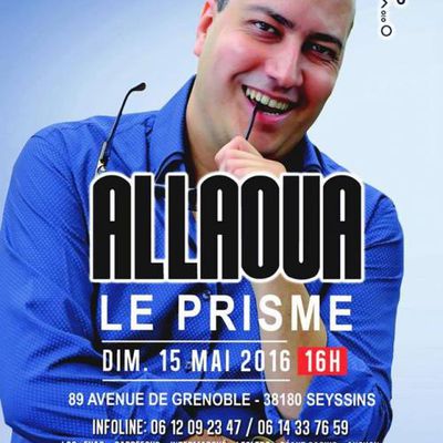 Allaoua à l'Olympia de Montréal ce 24 Avril