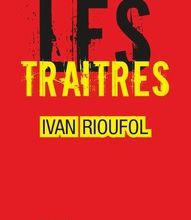 Téléchargez des livres gratuits pour Android Les traîtres  - Ils ont abandonné la France in French