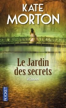 Le Jardin des Secrets ; Kate Morton