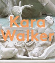 Download free e books for iphone Kara Walker: Hyundai Commission 9781849766852 by Clara Kim, Zadie Smith, Kara Walker