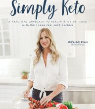 Free download audio books in mp3 Simply Keto: A Practical Approach to Health & Weight Loss, with 100+ Easy Low-Carb Recipes