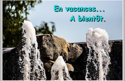 Ouf les vacances...