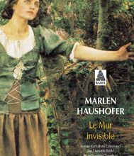 Téléchargez le livre en anglais gratuitement pdf Le mur invisible 9782868698322  (French Edition) par Marlen Haushofer