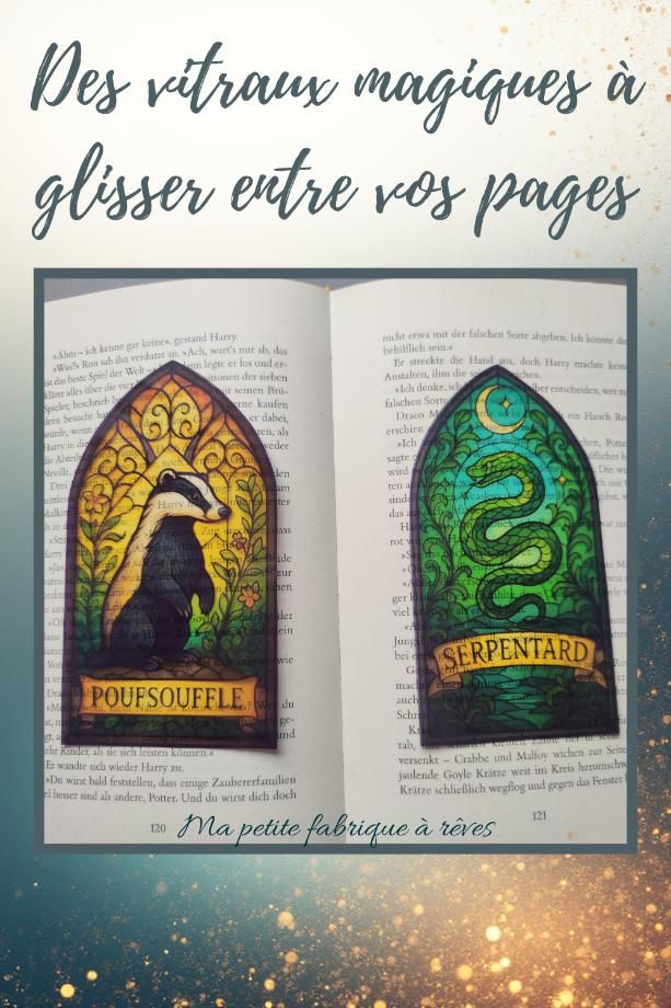 Marque page Harry Potter poufsouffle serpentard effet vitrail diy