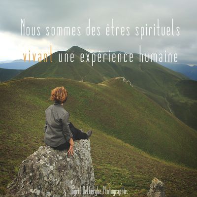 Être SPIRITUEL vs Être HUMAIN