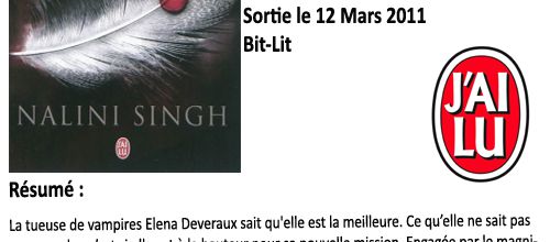 Chasseuse de vampires tome 1 : Le sang des anges, Nalini Singh