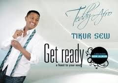 Teddy Afro New 2012 Music-Tikur Sew