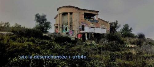 Maison originale et abandonnée hauteurs de Marseille