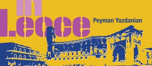 Peyman Yazdanian ressort en cd et vinyle l'album Live In Lecce