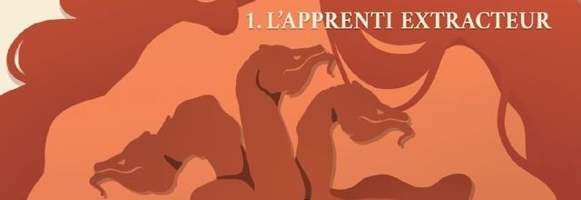 Aurélien Loiseau tome 1 - L'apprenti extracteur