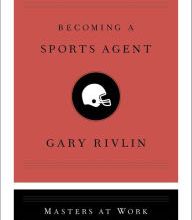 [Pdf/ePub] Becoming a Sports Agent by Gary Rivlin download ebook