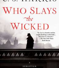 Amazon free books download kindle Who Slays the Wicked by C. S. Harris (English literature) DJVU CHM