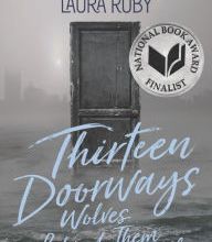 Ebook for immediate download Thirteen Doorways, Wolves Behind Them All by Laura Ruby English version iBook CHM 9780062317643