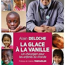 La glace à la vanille de Alain Deloche