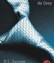 Cinquante nuances de Grey, tome 1 de E. L. James