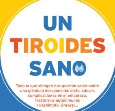 Descargar [PDF] {EPUB} UN TIROIDES SANO