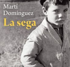 LA SEGA MARTI DOMINGUEZ I ROMERO ePub gratis