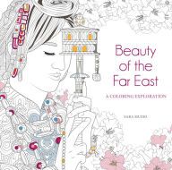 {epub download} Beauty of the Far East: A Coloring Exploration