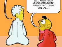 « Arthur ! réfléchis, nom de d'là ! ...