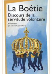 DOWNLOAD [PDF] {EPUB} Discours de la servitude volontaire