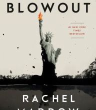 Amazon downloadable books for ipad Blowout: Corrupted Democracy, Rogue State Russia, and the Richest, Most Destructive Industry on Earth by Rachel Maddow FB2 CHM ePub in English