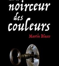 Ebooks gratuits télécharger le format pdf de l'ordinateur La noirceur des couleurs 9782211309882 MOBI iBook (Litterature Francaise)