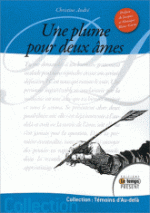 Une plume pour deux âmes DE Christine André