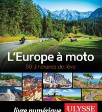 Livres Kindle téléchargements gratuits L'Europe à moto  - 50 itinéraires de rêve