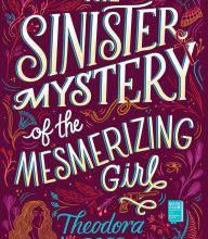{epub download} The Sinister Mystery of the Mesmerizing Girl