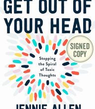 [PDF] Get Out of Your Head: Stopping the Spiral of Toxic Thoughts by Jennie Allen