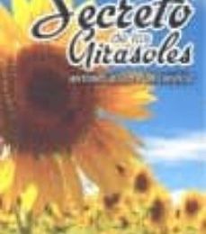 Descargar [PDF] {EPUB} EL SECRETO DE LOS GIRASOLES
