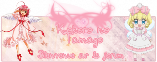 Nouveautés sur Kokoro no Tamago !
