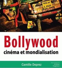 [Kindle] Bollywood  - Cinéma et mondialisation download