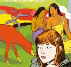 Chien rouge : dans les rêves de Gauguin - Marie Sellier