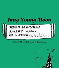 Electronics free books download Seven Samurai Swept Away in a River 9781941920855 DJVU by Jung Young Moon, Yewon Jung