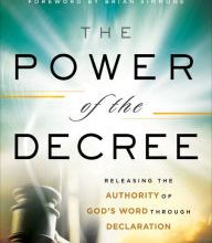 [download pdf] The Power of the Decree: Releasing the Authority of God's Word through Declaration
