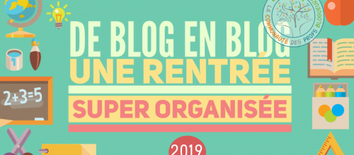 Et vous, avez-vous fait une rentrée super organisée ?