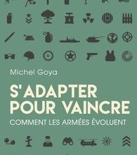 Téléchargez les livres électroniques les plus vendus gratuitement S'adapter pour vaincre  - Comment les armées évoluent PDF iBook par Michel Goya 9782262081119