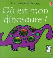  Les tout-doux Usborne - Où est mon dinosaure ?
