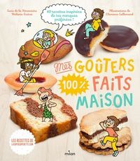 DOWNLOADS Mes goûters 100 % faits maison
