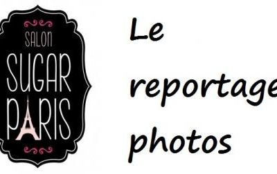 Sugar Paris 2015 : le reportage photos