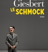 [PDF/Kindle] Le Schmock by Franz-Olivier Giesbert