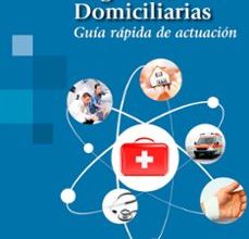 [ePub] URGENCIAS DOMICILIARIAS: GUIA RAPIDA DE ACTUACION descargar gratis