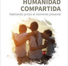 Minería de texto descargar ebook HUMANIDAD COMPARTIDA. HABITANDO JUNTOSEL MOMENTO PRESENTE en español  9788433030863